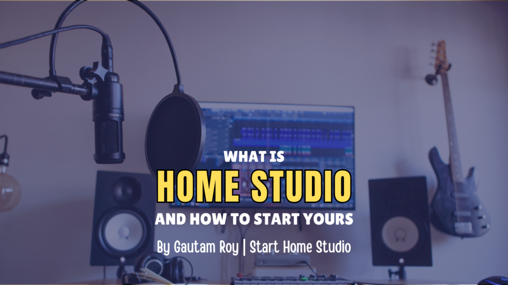 what is home studio